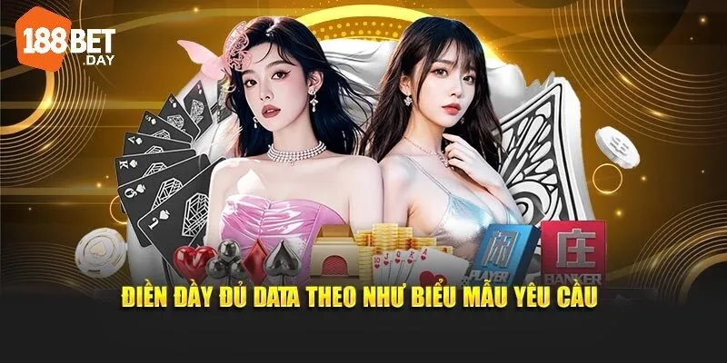 Đăng Nhập 188bet 1 Điền đầy đủ data theo như biểu mẫu yêu cầu